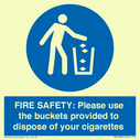fire-safety-please-use-the-buckets-provided-to-dispose-of-your-cigarettes~